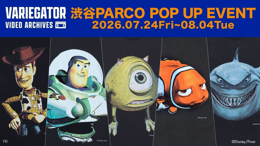 【7月24日〜8月4日】渋谷PARCO POPUP STORE